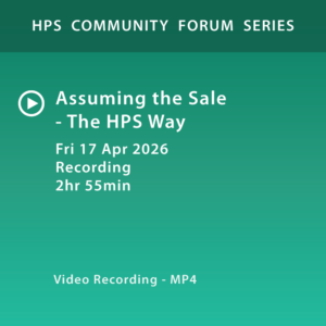 Recording of HPS Forum on 2026-04-17:  Assuming the Sale - The HPS Way