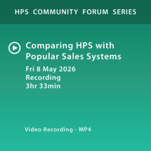 Recording of HPS Forum on 2026-05-08: Comparing HPS with Popular Sales Systems